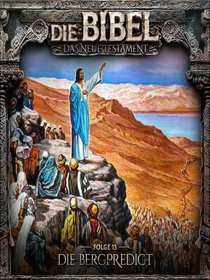 cover image of Die Bibel, Neues Testament, Folge 13